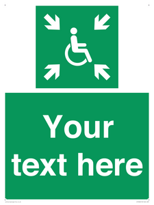 Custom sign safe condition evacuation temporary refuge